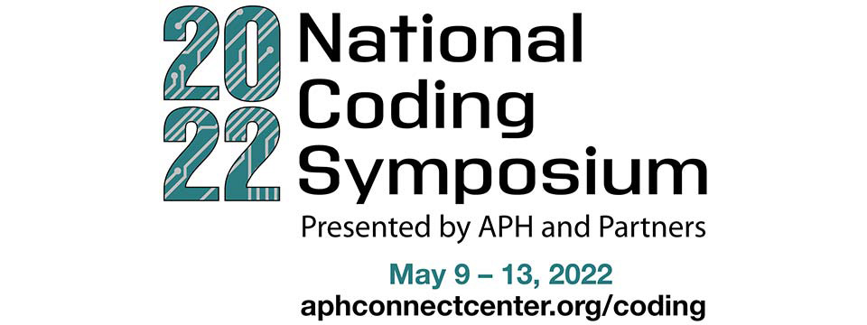 The 2022 National Coding Symposium logo, which is presented by APH and Partners May 9 - 13, 2022.