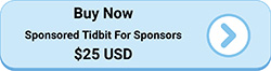 Buy Now Button - Sponsored Tidbit Advertisement for Sponsors: $25 USD
