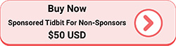 Buy Now Button - Sponsored Tidbit Advertisement for Non-Sponsors: $50 USD