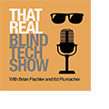 Logo. That Real Blind Tech Show. That Real Blind Tech Show podcast cover art. Includes black sunglasses over a black microphone and text on a yellow background.