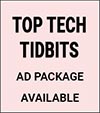 Top Tech Tidbits Sponsor: Package Available